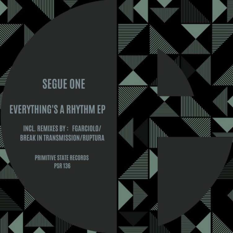 SEGUE ONE – “Everything’s A Rhythm” Incl. Break in Transmission ...